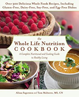 Whole Life Nutrition Cookbook