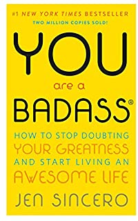 You Are a Bad Ass